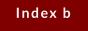 Index b